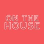 On The House